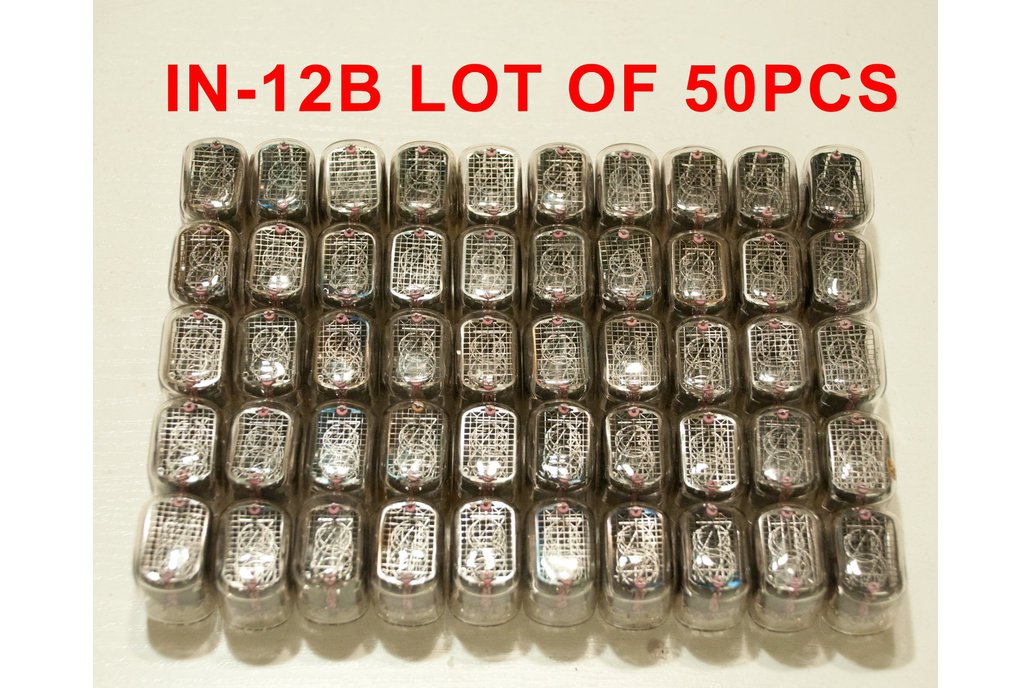 50 pcs Used and tested Nixie Tubes IN-12B 1