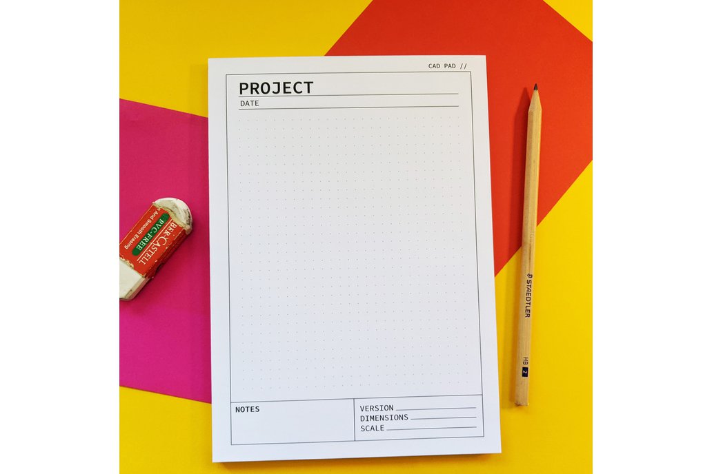 CAD PAD - Notepad for Project Ideas 1