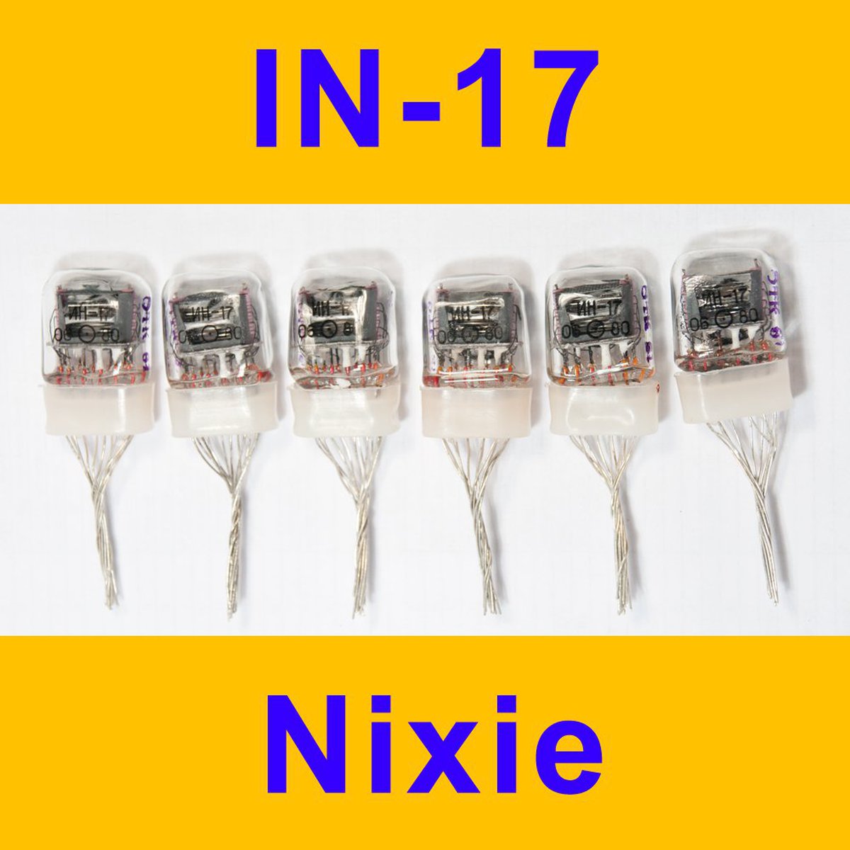 nixie tubes for clock Lot of 6 pcs IN-17 tested new ИН-17 