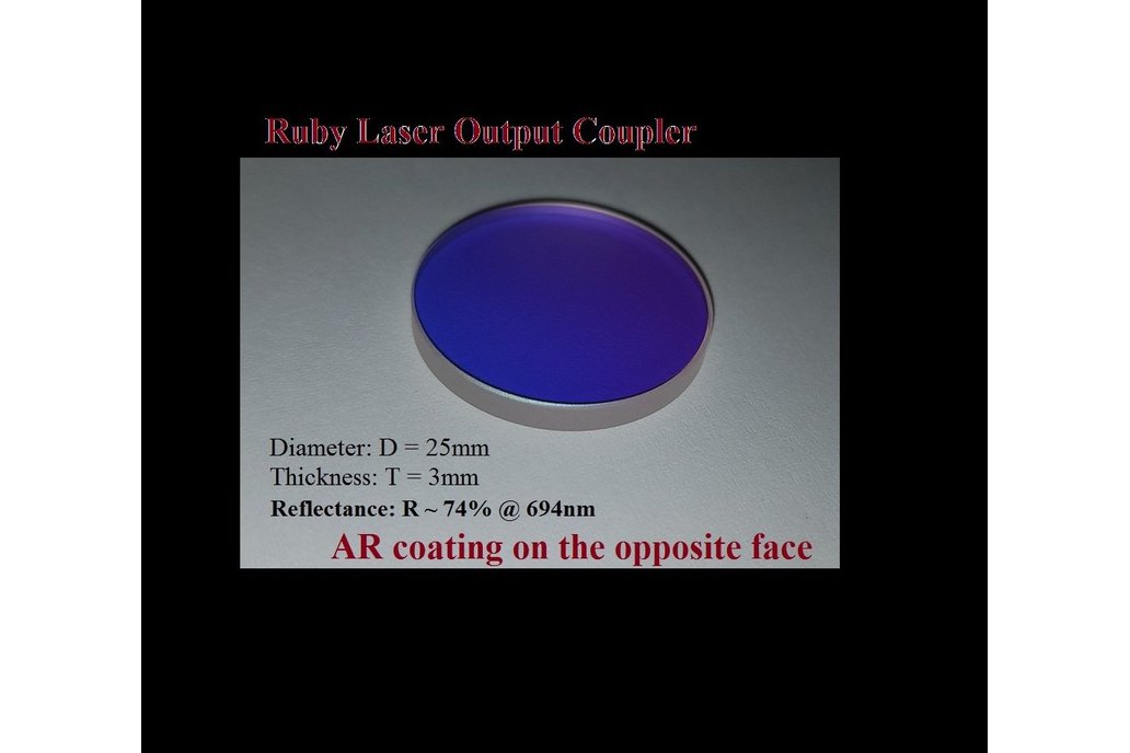 Ruby Laser Output Coupler. R~74% @694nm. Φ25 × 3mm 1