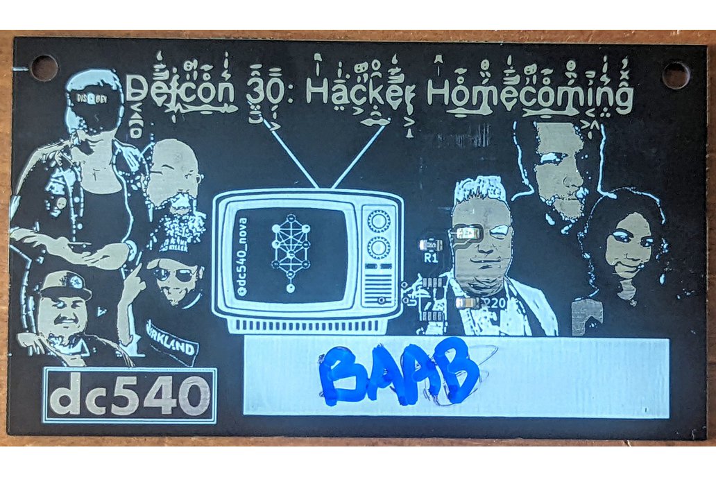 Half-assed DC30 Hacker Homecoming Nametag 1