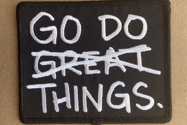 Go Do Things Iron-On Patch