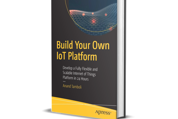Build Your Own IoT Platform - (Author Signed Copy)
