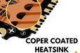 2024-10-11T08:02:33.769Z-coper-coated-heatsink.png