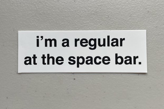 'i'm a regular at the spacebar' sticker pack